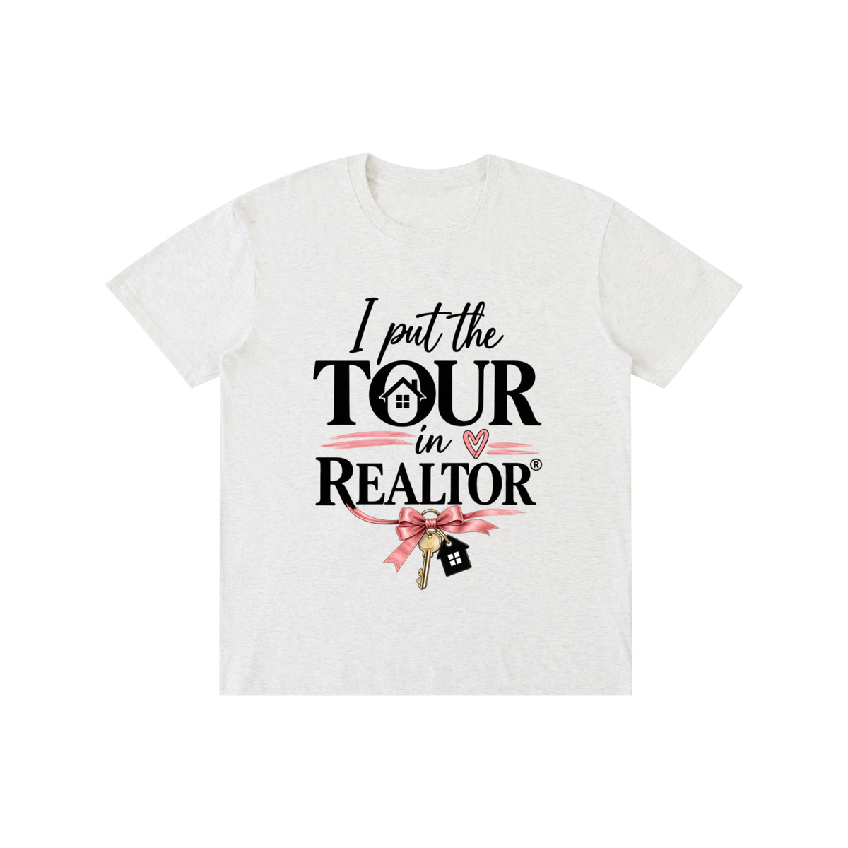 Pure Cotton Unisex T-Shirt I put the tour in REALATOUR