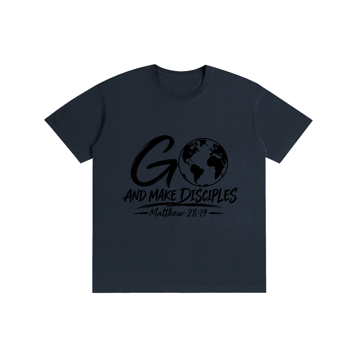 Pure Cotton Unisex T-Shirt Go and make disciples