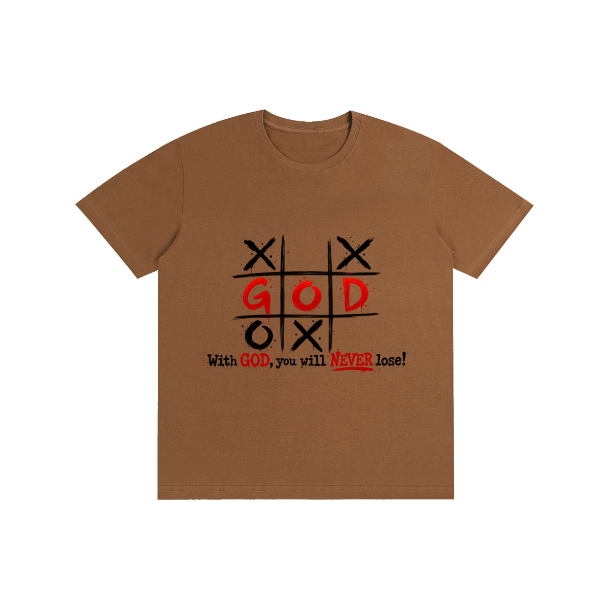 Pure Cotton Unisex T-Shirt With God you never lose