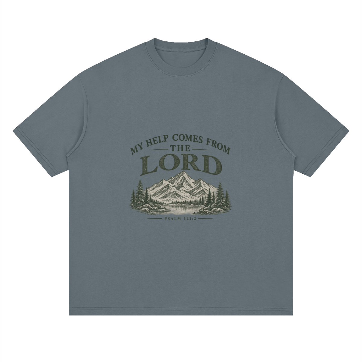 Streetwear Loose Drop Shoulder T-Shirt my help comes from the LORD