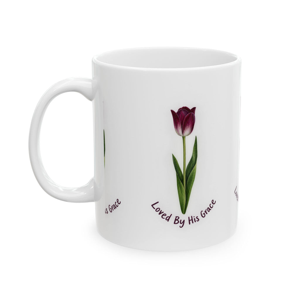 Tulip 'Loved By His Grace' Ceramic Mug — Faith-Inspired Floral Coffee Cup (11oz/15oz)