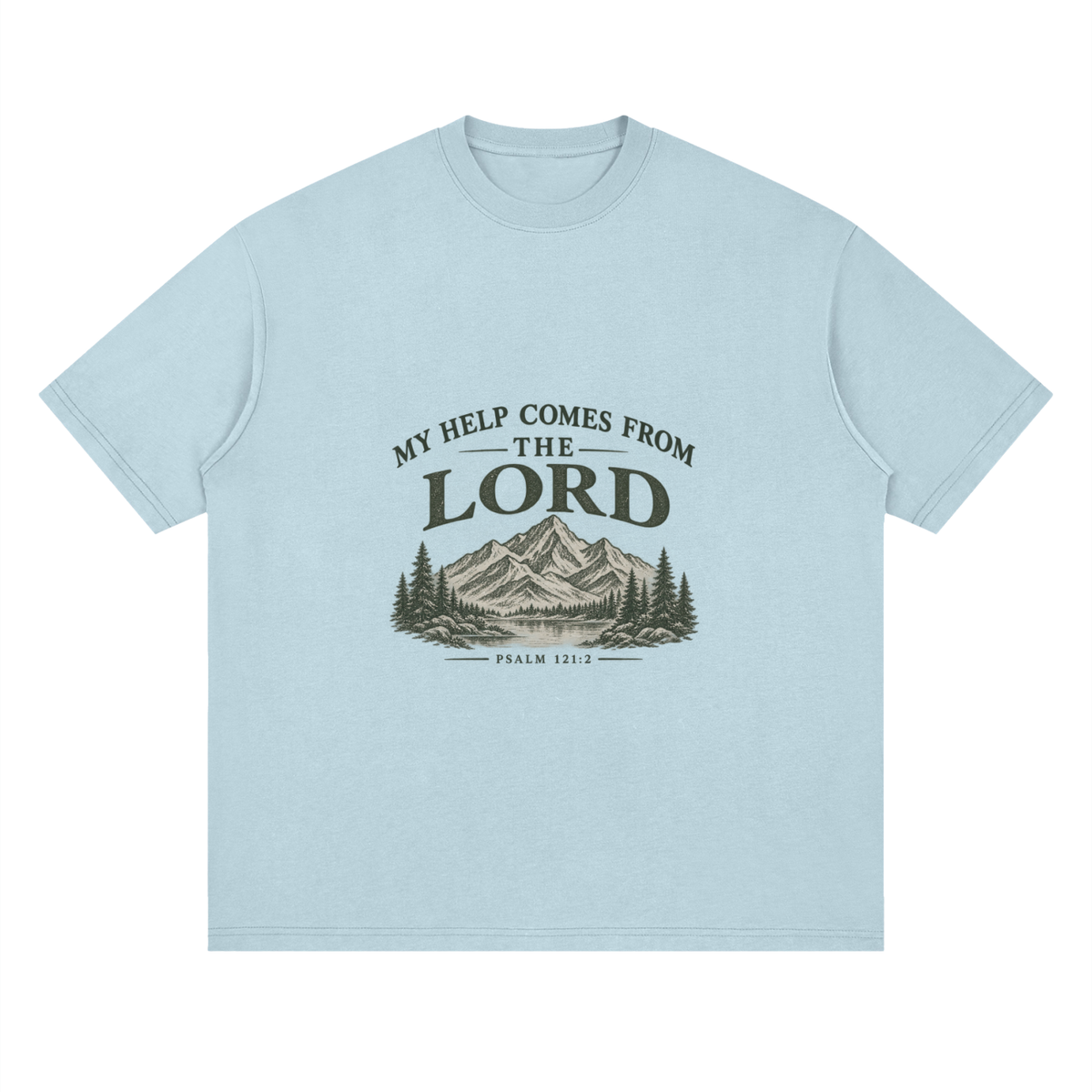 Streetwear Loose Drop Shoulder T-Shirt my help comes from the LORD