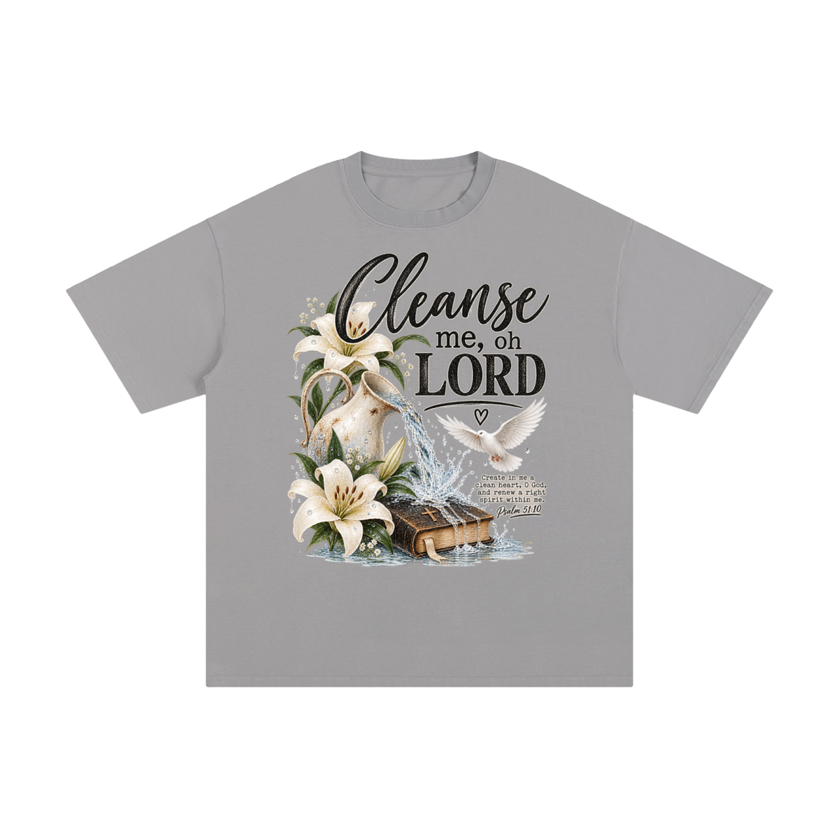 Unisex Pure Cotton T-Shirt Cleanse me Oh Lord