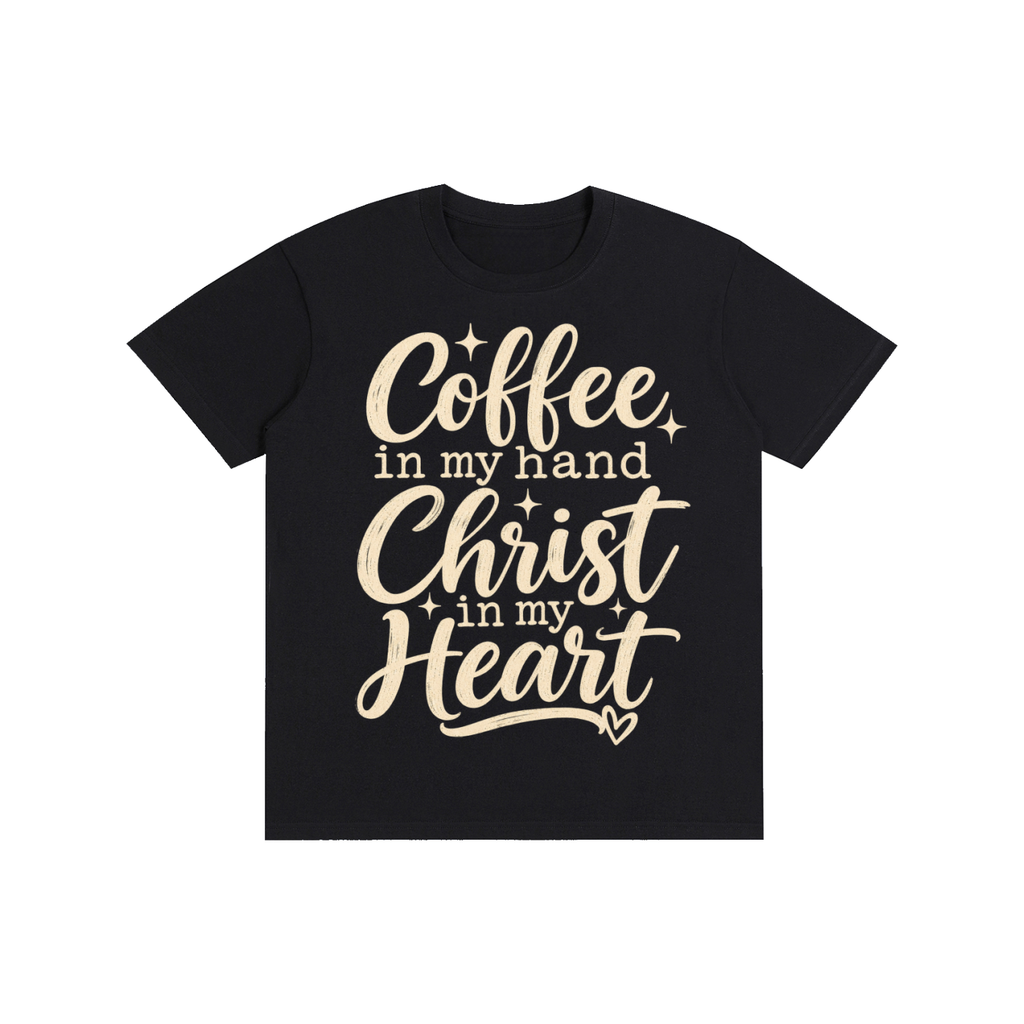 Pure Cotton Unisex T-Shirt Coffee in my hand Christ in my heart