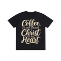 Pure Cotton Unisex T-Shirt Coffee in my hand Christ in my heart