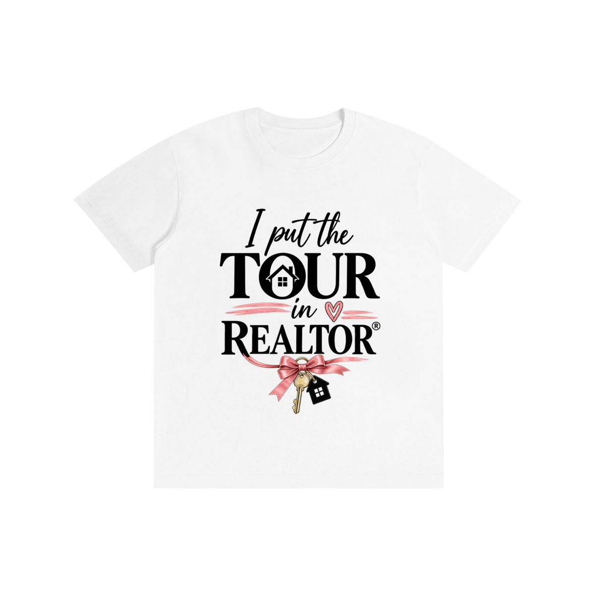 Pure Cotton Unisex T-Shirt I put the tour in REALATOUR