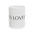 Minimalist 'Jesus Loves Me' Ceramic Mug — 11oz & 15oz Inspirational Coffee Cup