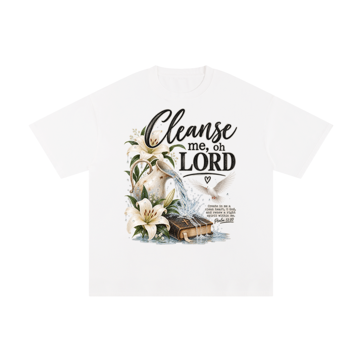 Unisex Pure Cotton T-Shirt Cleanse me Oh Lord