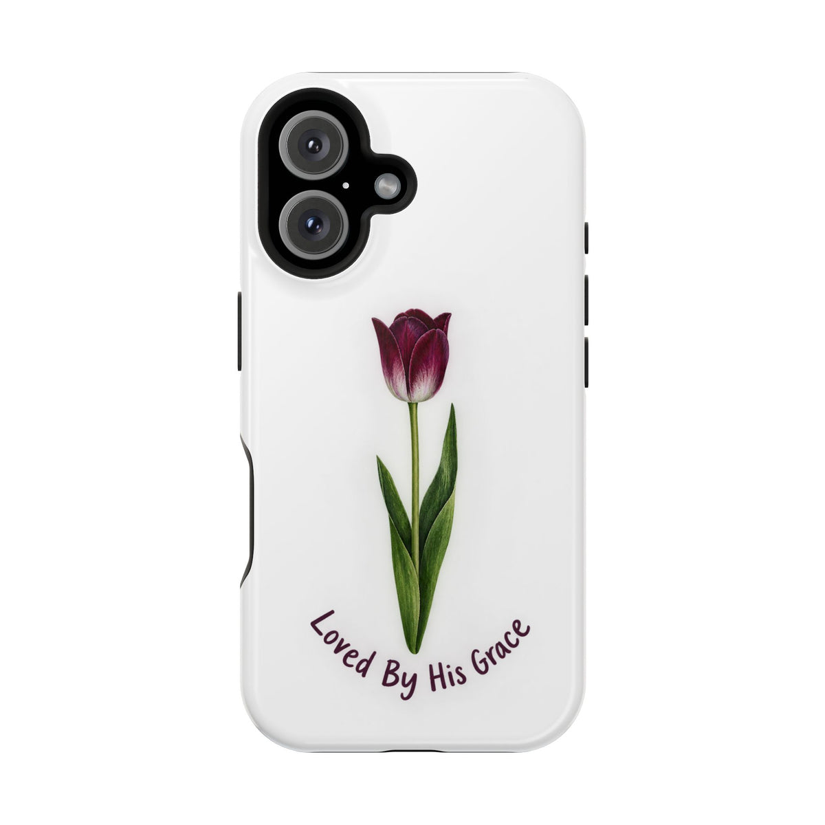 Impact-Resistant Phone Case — “Loved By His Grace” Tulip Design