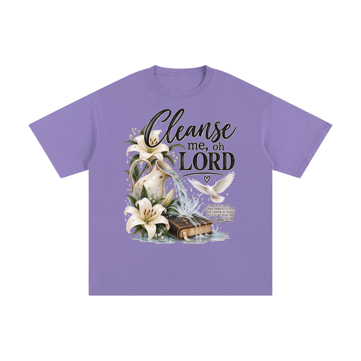 Unisex Pure Cotton T-Shirt Cleanse me Oh Lord