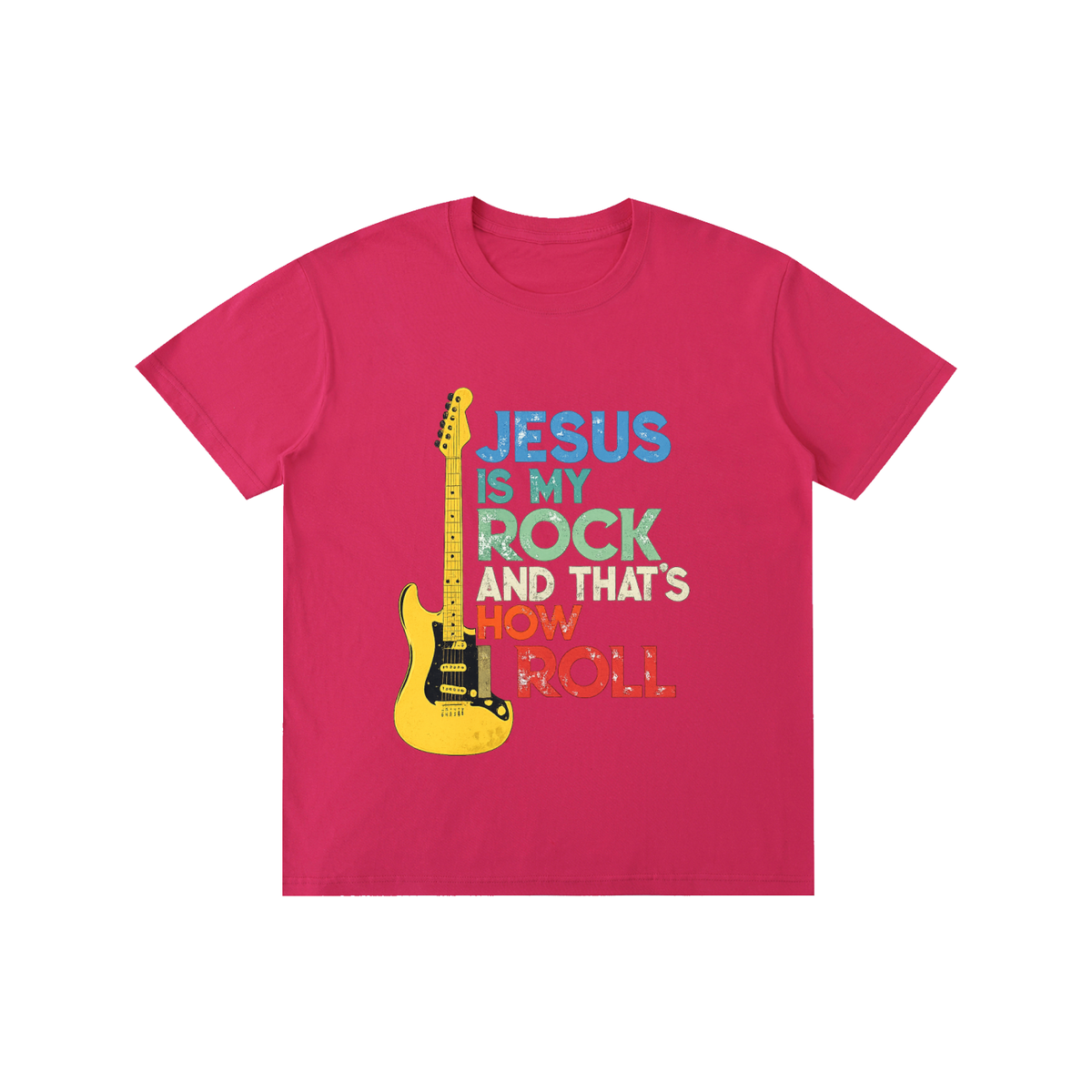 Pure Cotton Unisex T-Shirt Jesus is my rock and this is how I roll