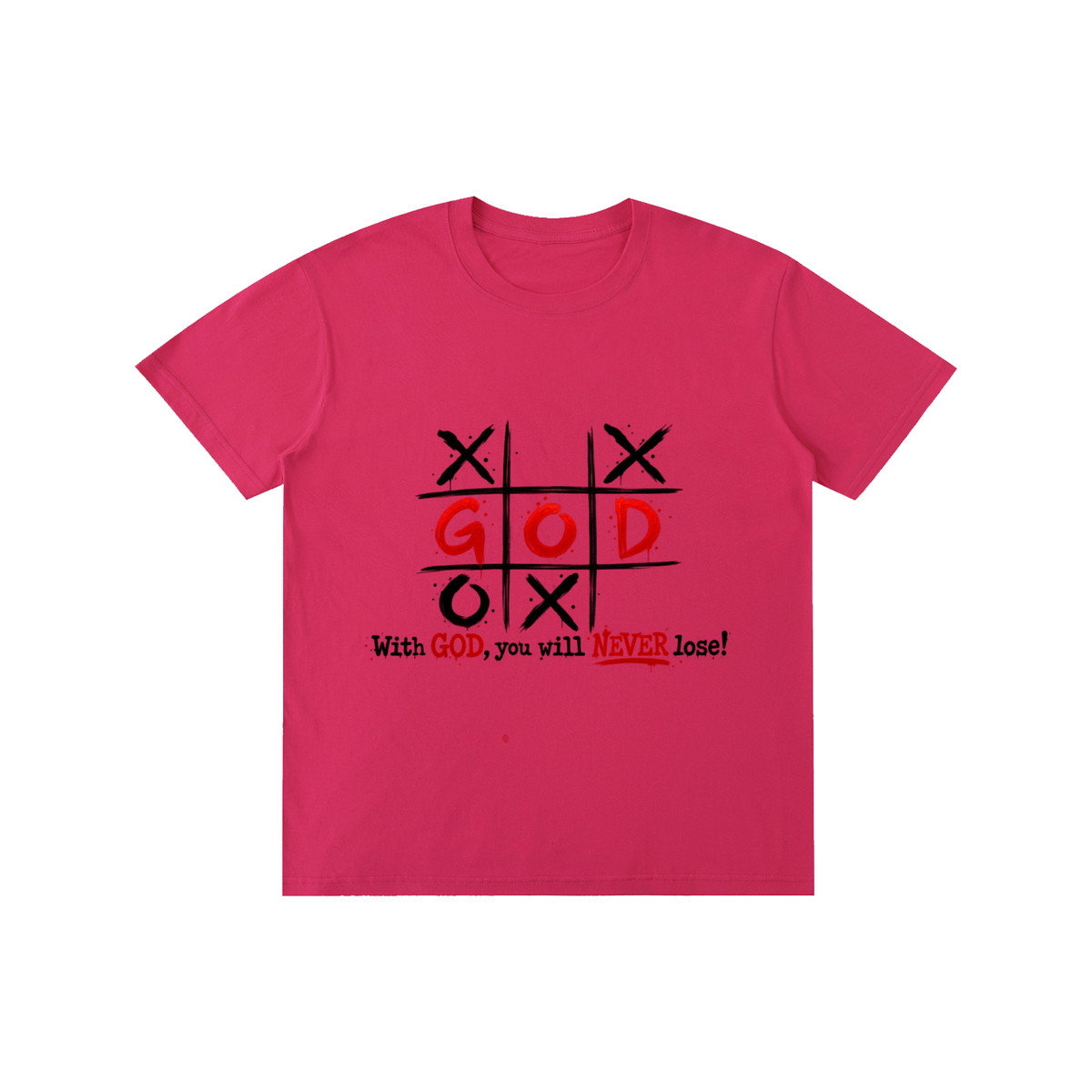 Pure Cotton Unisex T-Shirt With God you never lose