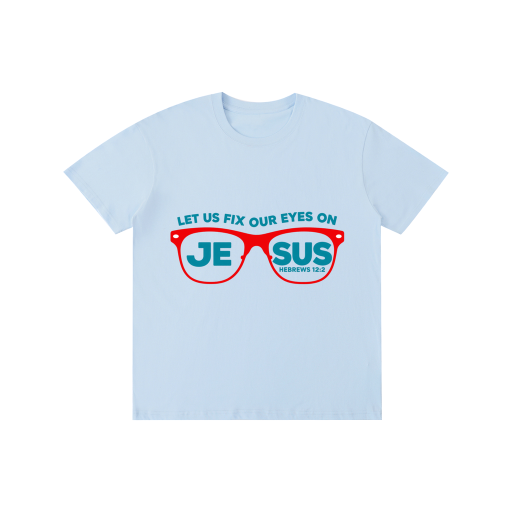 Pure Cotton Unisex T-Shirt Let us fix our eyes on Jesus