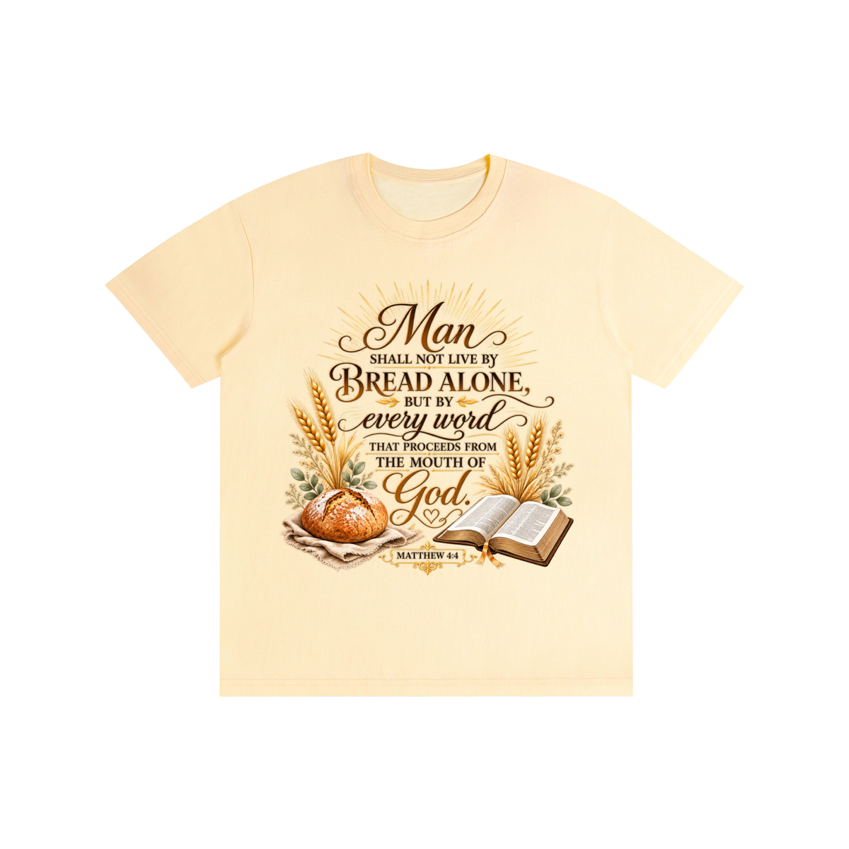 Pure Cotton Unisex T-Shirt man shall not live by bread alone