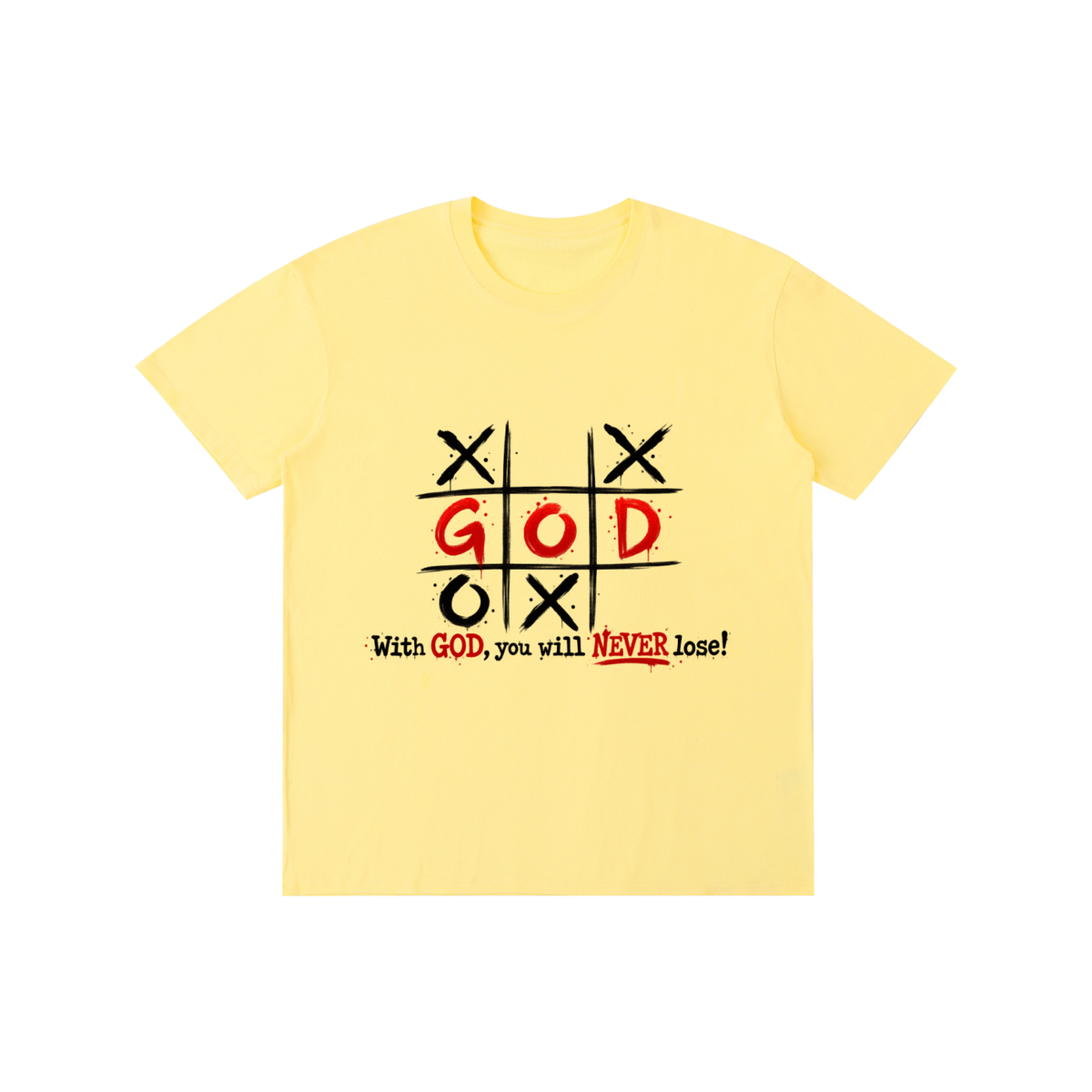 Pure Cotton Unisex T-Shirt With God you never lose