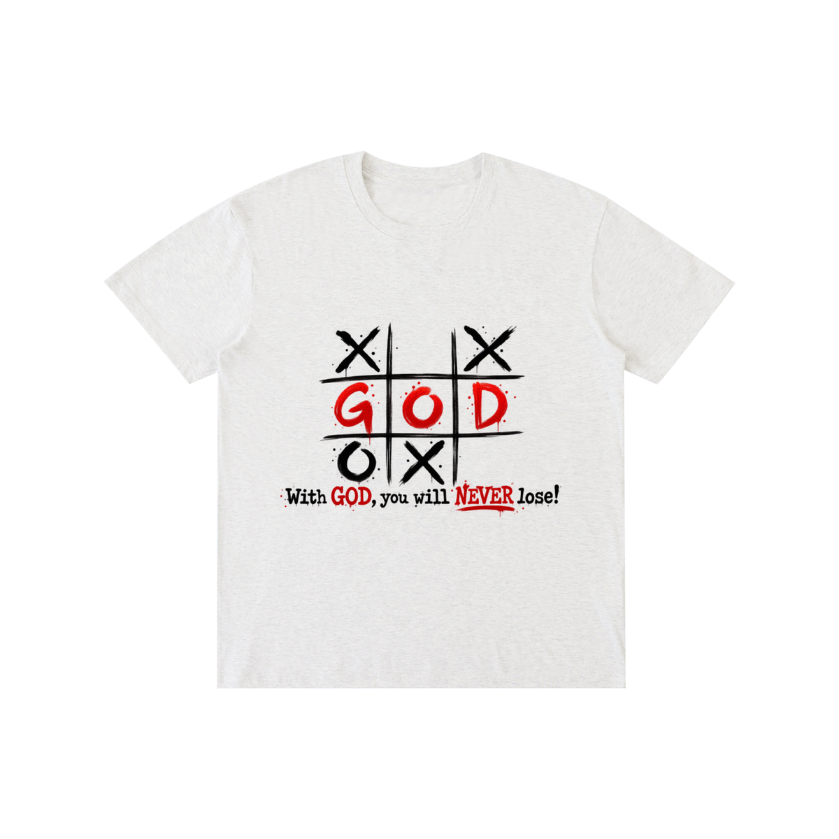 Pure Cotton Unisex T-Shirt With God you never lose