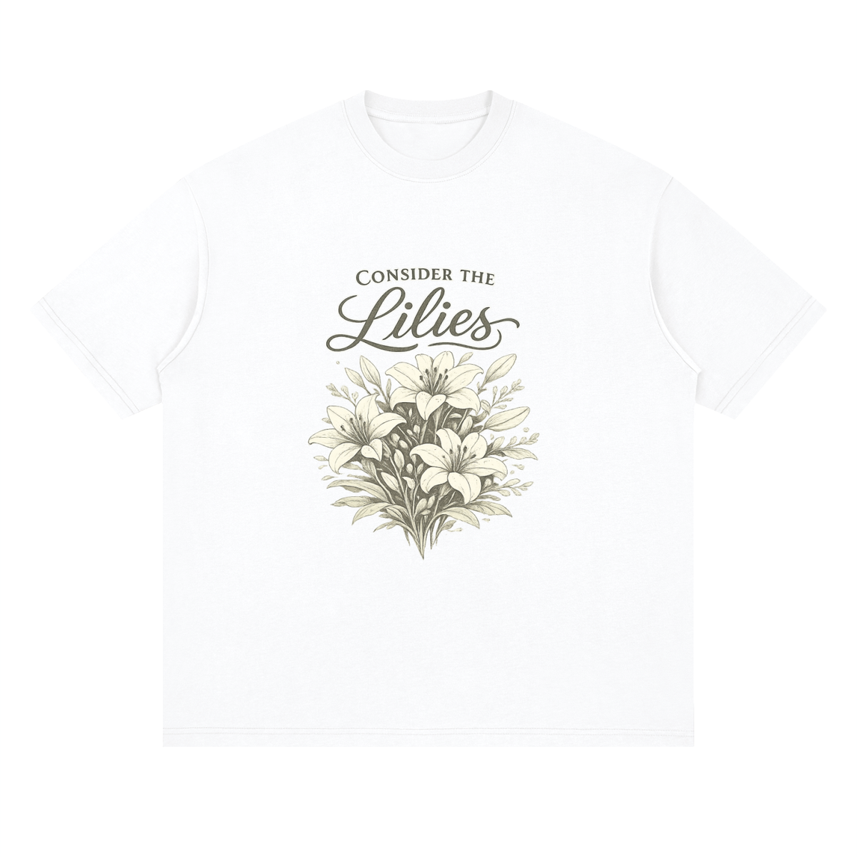 Streetwear Loose Drop Shoulder T-Shirt Consider the lilies