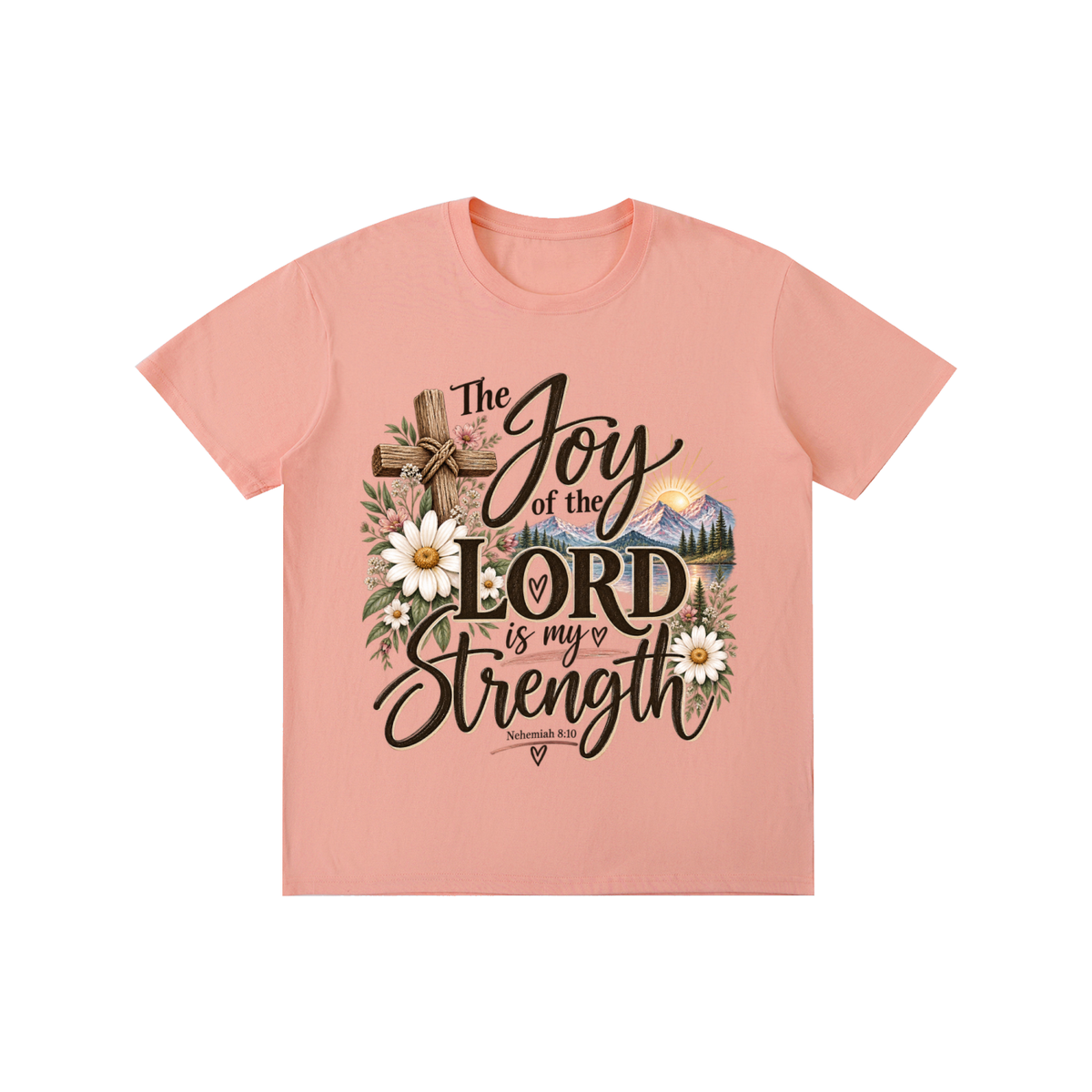 Pure Cotton Unisex T-Shirt The Joy of The Lord is my strength